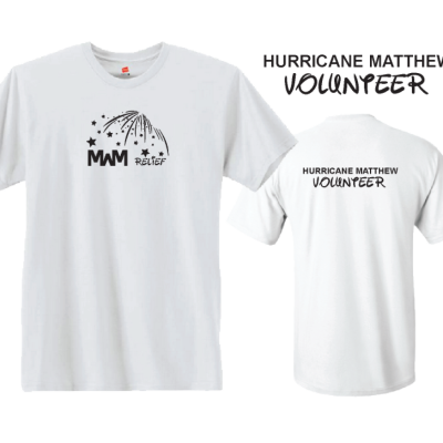 MwM Relief Shirts Hurricane Matthew Volunteer