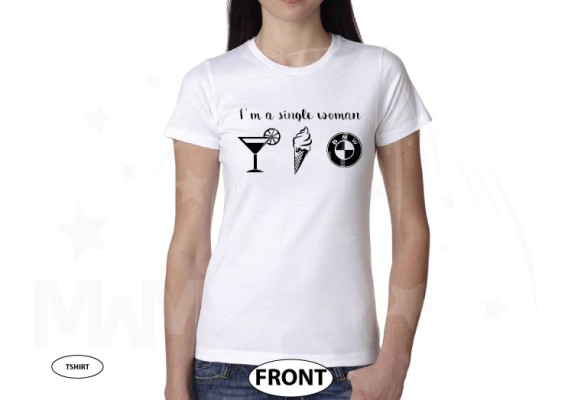 I'm a Single Woman, Cocktail, Ice Cream, BMW