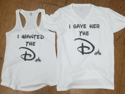 I wanted the D I gave her the D She wants the D I got the D Disney inspired funny matching cool couple shirts apparel married with mickey (Copy)