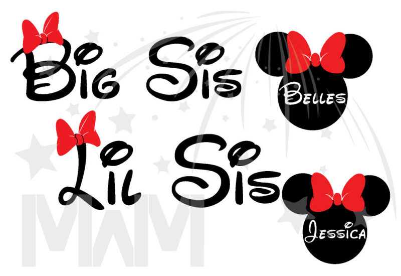 3 and/or more Sisters Disney Matching Cute Shirts Big Sis Lil Sis add names on front to Minnie Mouse Head