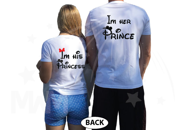 Cute I'm Her Prince I'm His Princess married with mickey white tees