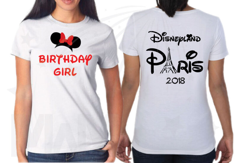 Matching Family Shirts, Sister, Daughter, Birthday Girl, Disneyland Paris 2018 married with mickey mwm