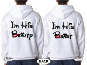LGBT Gay I'm His Beauty I'm His Beast Matching Shirts married with mickey white hoodies