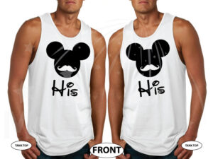 LGBT Gay Matching Shirts His Mickey Mouse Mustaches married with mickey white tank tops
