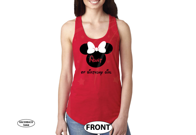 Aunt (Mom, Dad, ect) of the Birthday Girl (Boy), Cinderella Castle, Minnie Mouse Head With Cute Red Bow, Family Vacation 2018 married with mickey cutest red ladies tank top
