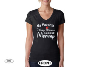 Disney Mom shirt perfect gift for her Minnie Mouse Mom My favorite Princess is my daughter calls me mommy tshirt cinderella queen tshirts a, married with mickey, black ladies v neck