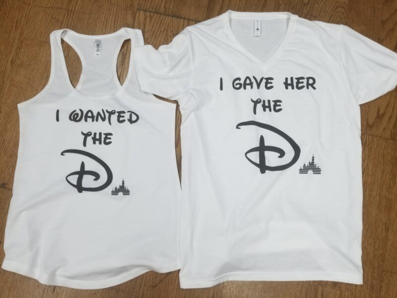 I wanted the D I gave her the D She wants the D I got the D Disney inspired funny matching cool couple shirts apparel married with mickey white matching t-shirt and ladies tank top